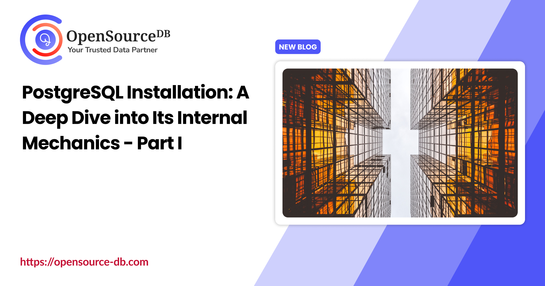 PostgreSQL Installation: A Deep Dive into Its Internal Mechanics Part ...